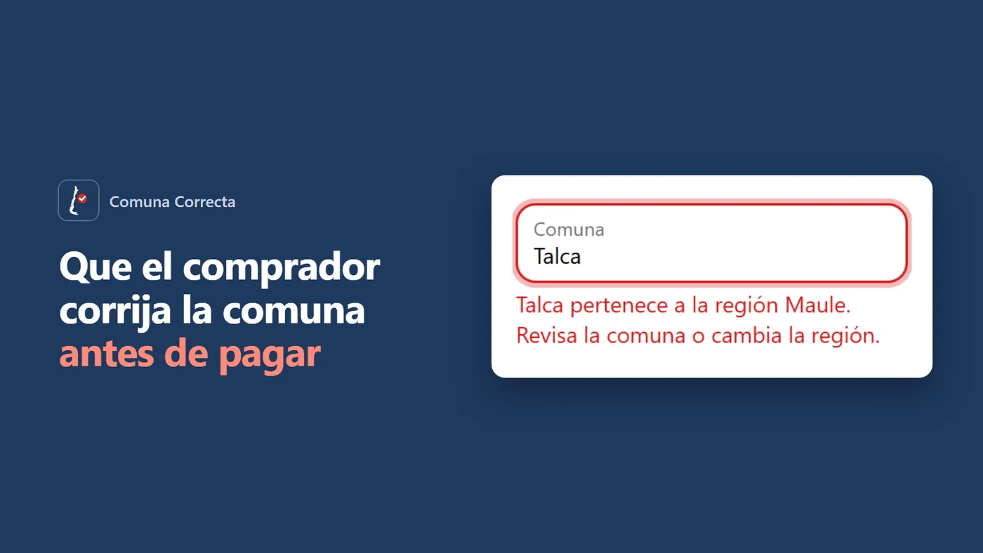 Aviso del checkout bajo el campo Comuna: Talca pertenece a la región Maule. Revisa la comuna o cambia la región.